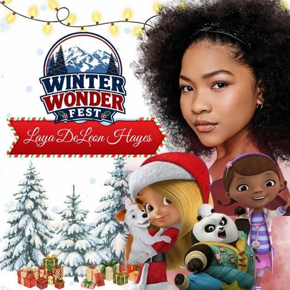 Laya DeLeon Hayes — Winter Wonder Fest special guest